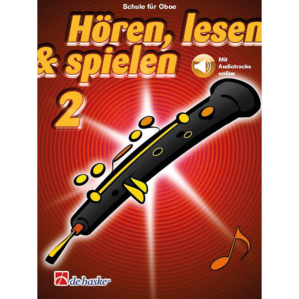 De Haske Hören, Lesen & Spielen 2 für Oboe Lehrbuch De Haske Hören, Lesen & Spielen 2 für Oboe Lehrbuch von De Haske