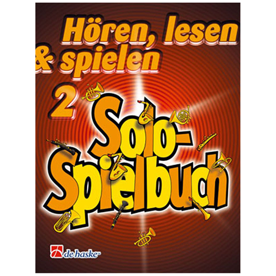 De Haske Hören, lesen & spielen 2 - Solospielbuch für Kla Notenbuch von De Haske