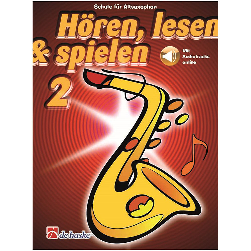 De Haske Hören,Lesen&Spielen Bd. 2 für Altsax Lehrbuch De Haske Hören,Lesen&Spielen Bd. 2 für Altsax Lehrbuch von De Haske