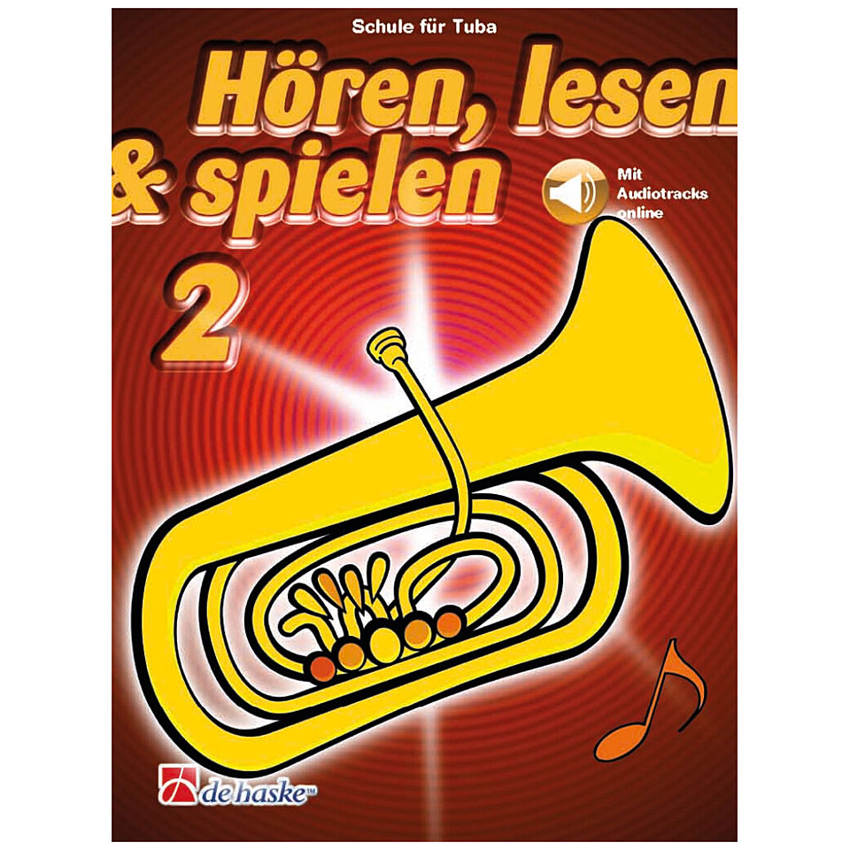 De Haske Hören,Lesen&Spielen Bd. 2 für Tuba Lehrbuch De Haske Hören,Lesen&Spielen Bd. 2 für Tuba Lehrbuch von De Haske
