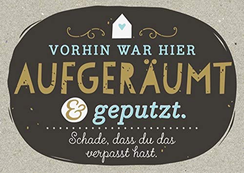 DeCoArt... Set 3 Postkarten Vorhin war Hier aufgeräumt & geputzt.Schade, DASS du das verpasst hast ca15 x 10,5 cm bunt DeCoArt... Set 3 Postkarten Vorhin war Hier aufgeräumt & geputzt.Schade, DASS du das verpasst hast ca15 x 10,5 cm bunt von DeCoArt... by Kathrin Friedenstab-Maschner