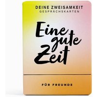 Eine gute Zeit von Deine Zweisamkeit