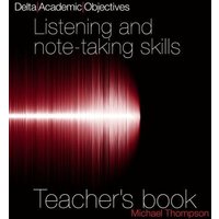 Delta Academic Object. Listening/Note Teacher's Book von Delta Publishing by Klett