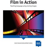 Donaghy, K: Film in Action von Delta Publishing by Klett