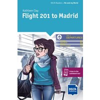 Flight 201 to Madrid. Reader + Delta Augmented von Delta Publishing by Klett