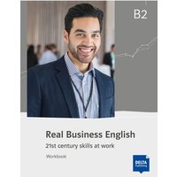 Real Business English B2. Workbook von Delta Publishing by Klett
