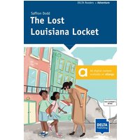 The Lost Louisiana Locket von Delta Publishing by Klett