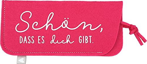 Depesche 11838-039 - Brillenetui aus Filz, in Pink und mit der Aufschrift ,,Schön, dass es dich gibt.´´ von Depesche
