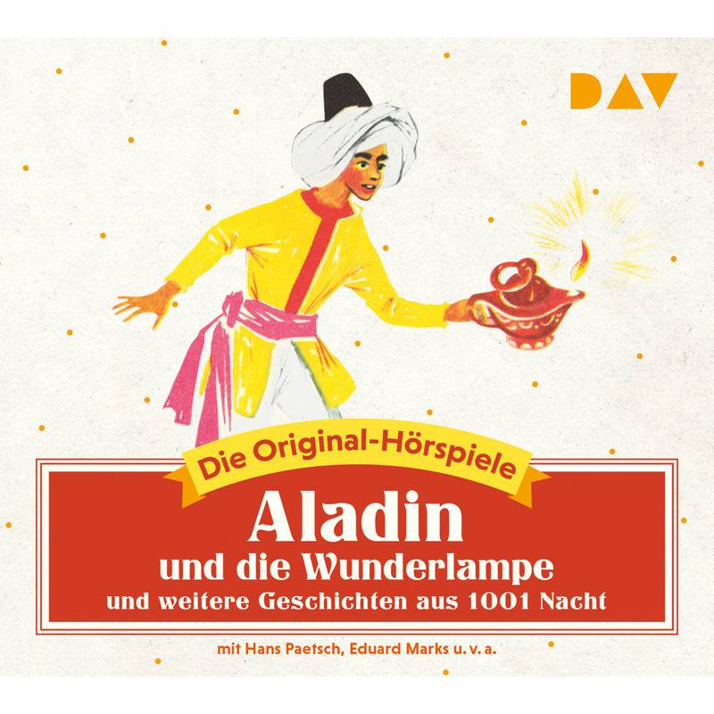 Aladin und die Wunderlampe und weitere Geschichten aus 1001 Nacht,1 Audio-CD von Der Audio Verlag, DAV