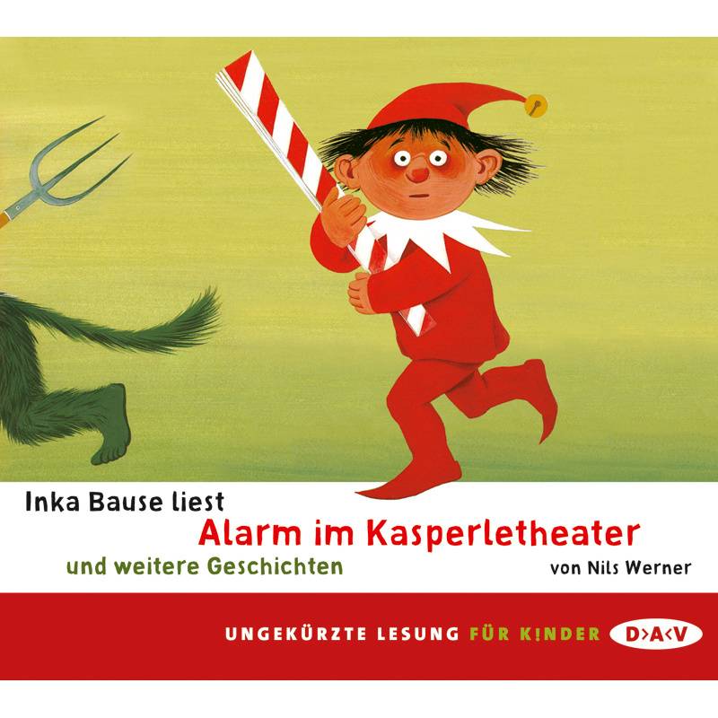 Alarm im Kasperletheater und weitere Geschichten,1 Audio-CD von Der Audio Verlag, DAV