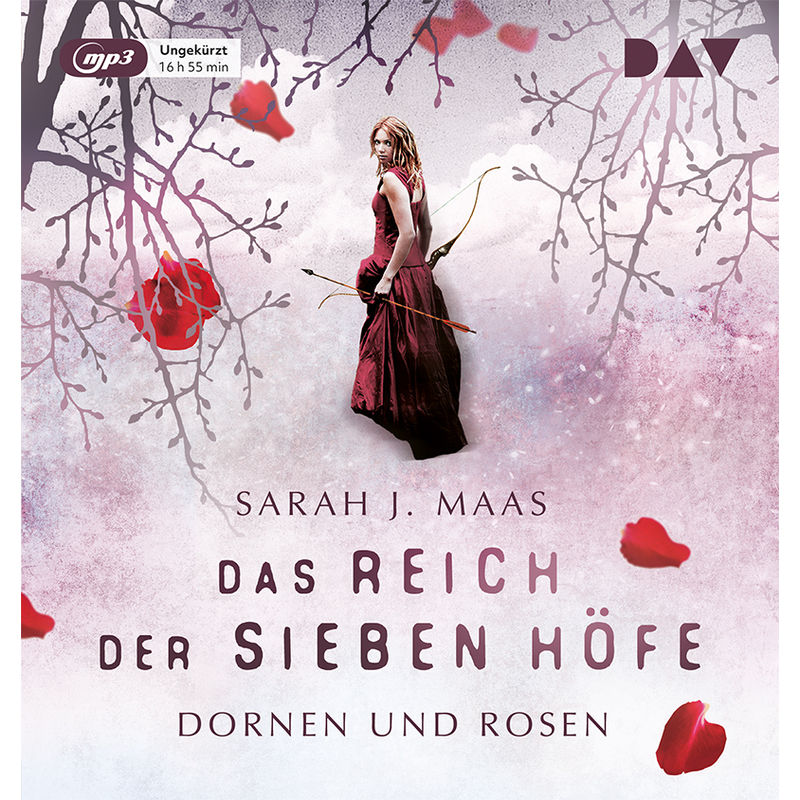 Das Reich der sieben Höfe - 1 - Dornen und Rosen von Der Audio Verlag, DAV