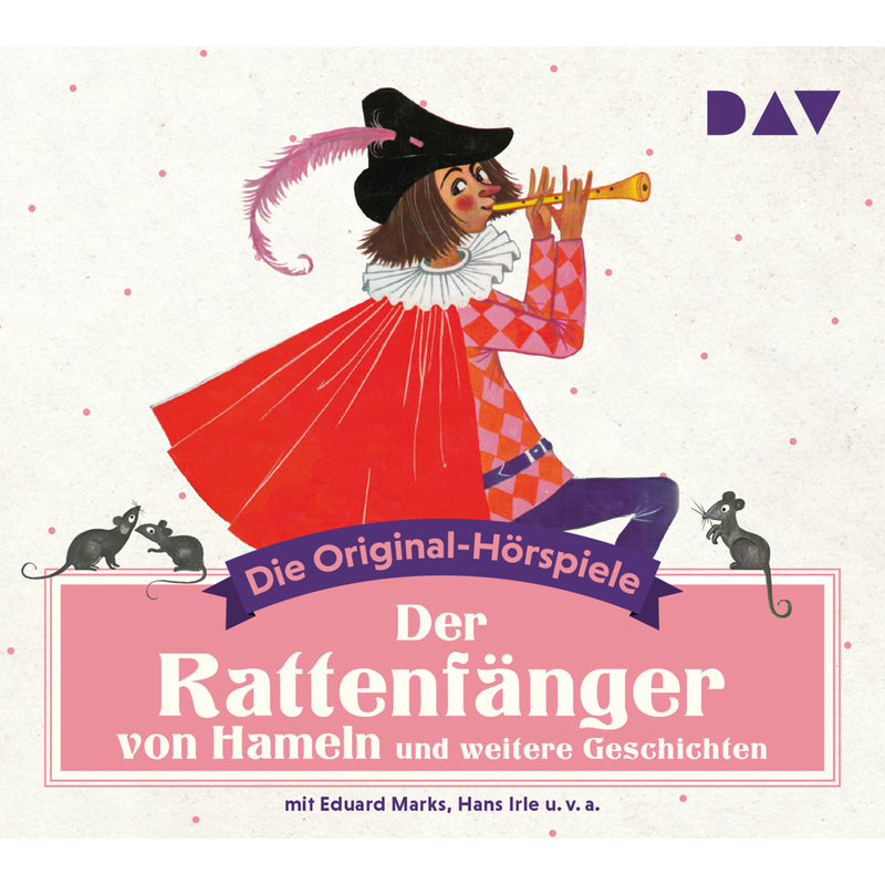 Der Rattenfänger von Hameln und weitere Geschichten,1 Audio-CD von Der Audio Verlag, DAV