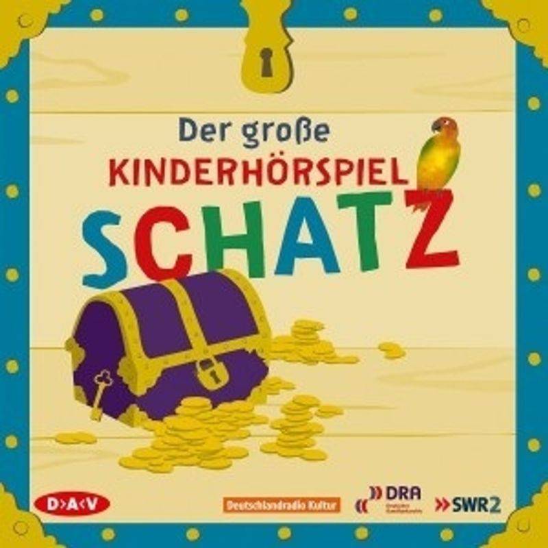 Der große Kinderhörspielschatz,4 Audio-CD von Der Audio Verlag, DAV