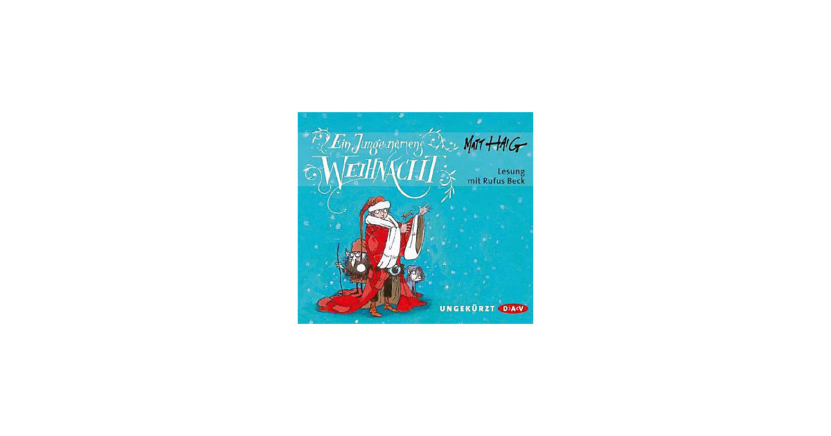 Ein Junge namens Weihnacht, 4 Audio-CDs Hörbuch Ein Junge namens Weihnacht, 4 Audio-CDs Hörbuch von Der Audio Verlag, DAV