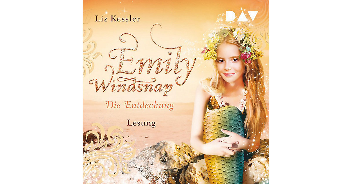 Emily Windsnap: Teil 3- Die Entdeckung, 2 Audio-CDs Hörbuch von Der Audio Verlag, DAV