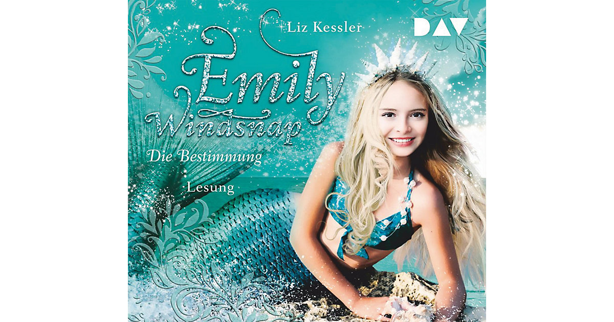 Emily Windsnap: Teil 6: Die Bestimmung, 4 Audio-CDs Hörbuch von Der Audio Verlag, DAV