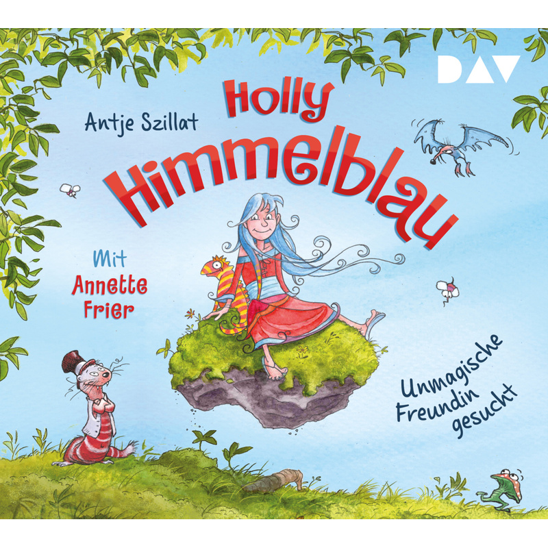Holly Himmelblau - 1 - Unmagische Freundin gesucht von Der Audio Verlag, DAV
