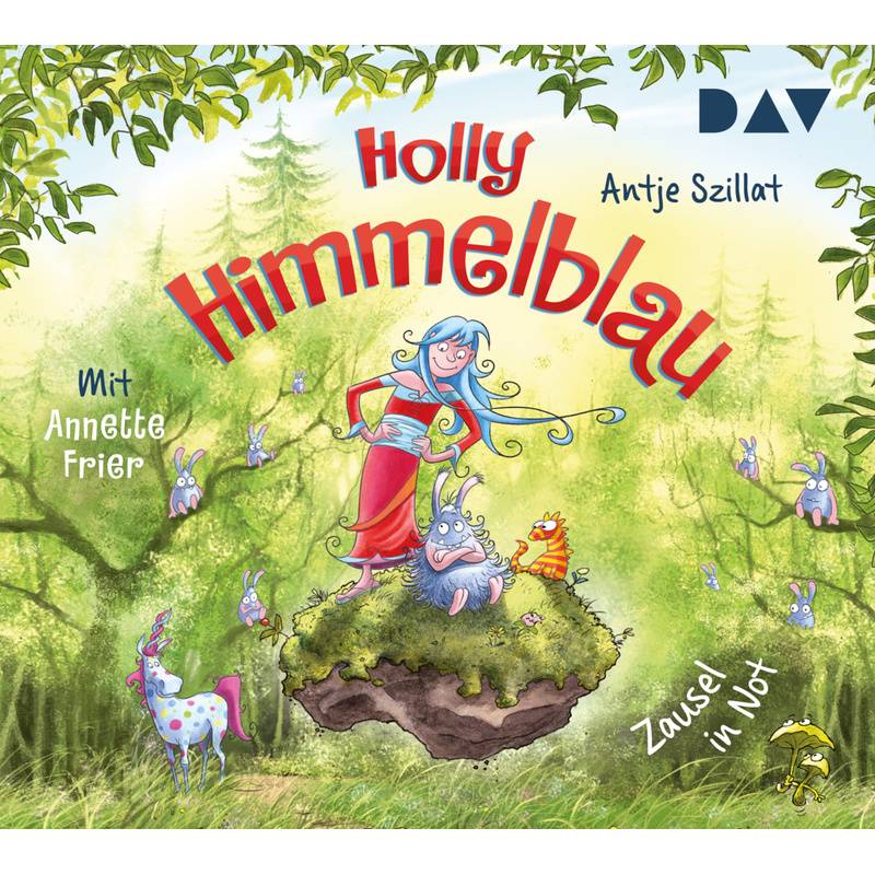 Holly Himmelblau - 2 - Zausel in Not von Der Audio Verlag, DAV