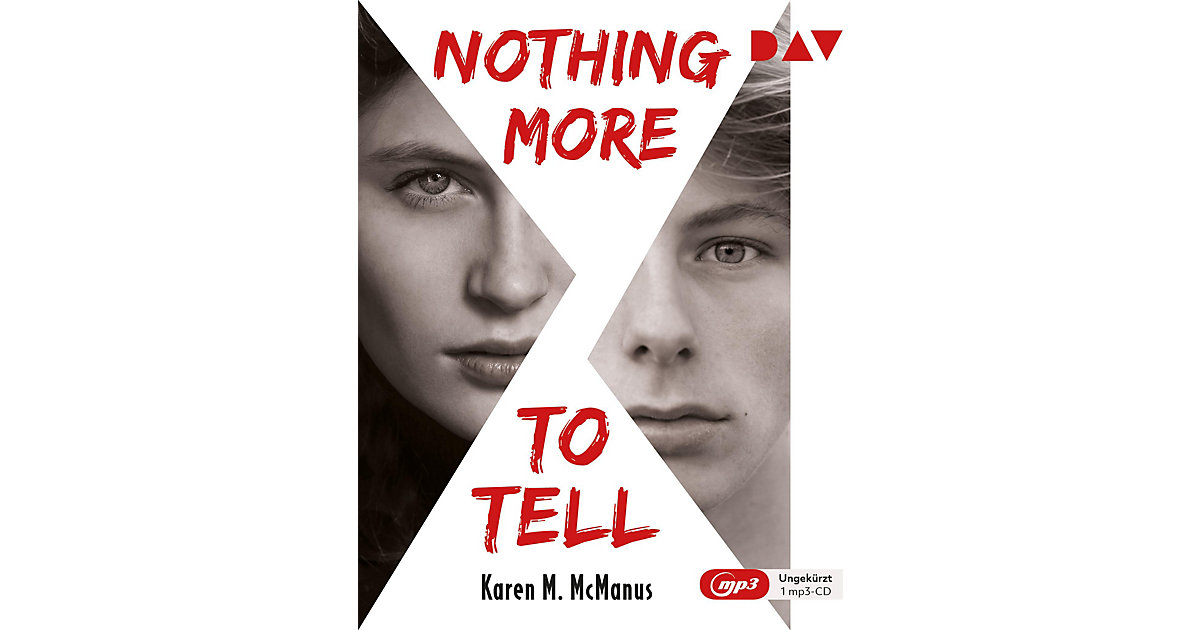 Nothing More to Tell, 1 Audio-CD, 1 MP3 Hörbuch Nothing More to Tell, 1 Audio-CD, 1 MP3 Hörbuch von Der Audio Verlag, DAV