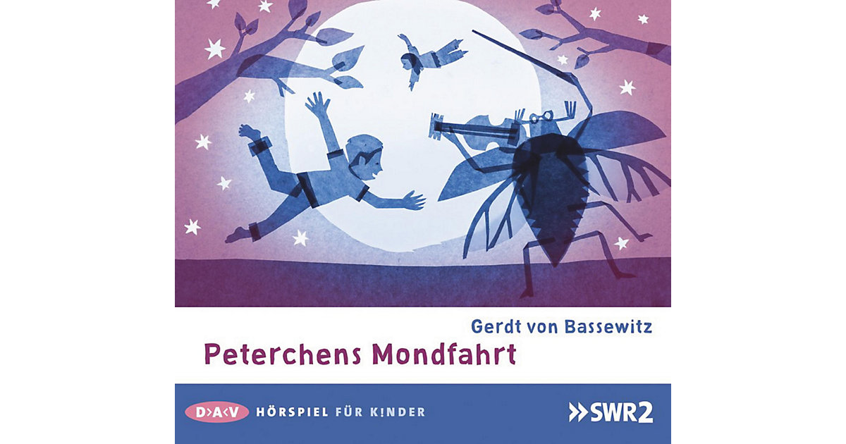 Peterchens Mondfahrt, Audio-CD Hörbuch von Der Audio Verlag, DAV