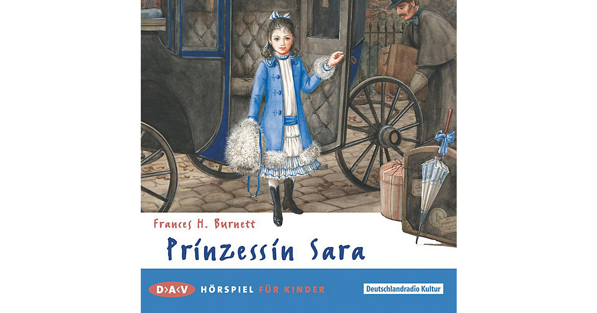 Prinzessin Sara, 1 Audio-CD Hörbuch von Der Audio Verlag, DAV