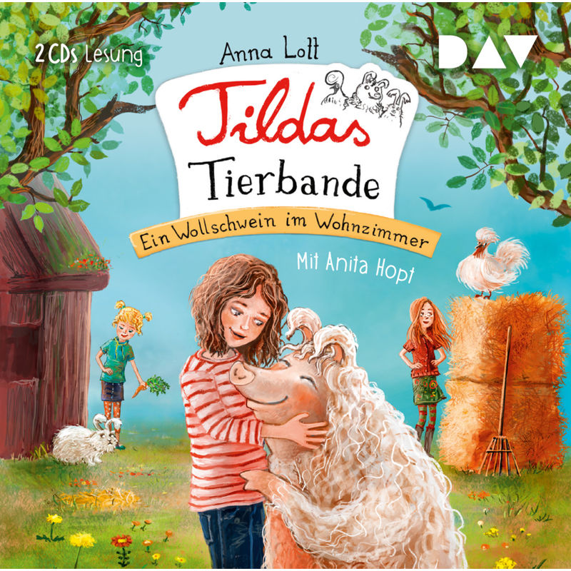 Tildas Tierbande - 1 - Ein Wollschwein im Wohnzimmer von Der Audio Verlag, DAV