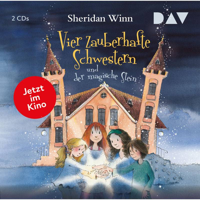 Vier zauberhafte Schwestern und der magische Stein,2 Audio-CD von Der Audio Verlag, DAV