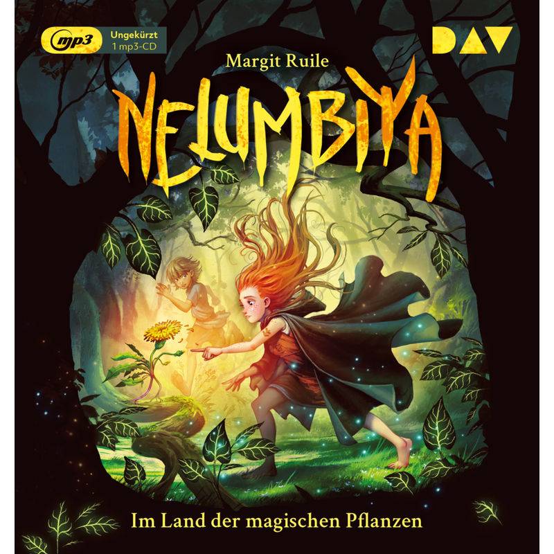 Nelumbiya - Im Land der magischen Pflanzen,1 Audio-CD, 1 MP3 von Der Audio Verlag, DAV