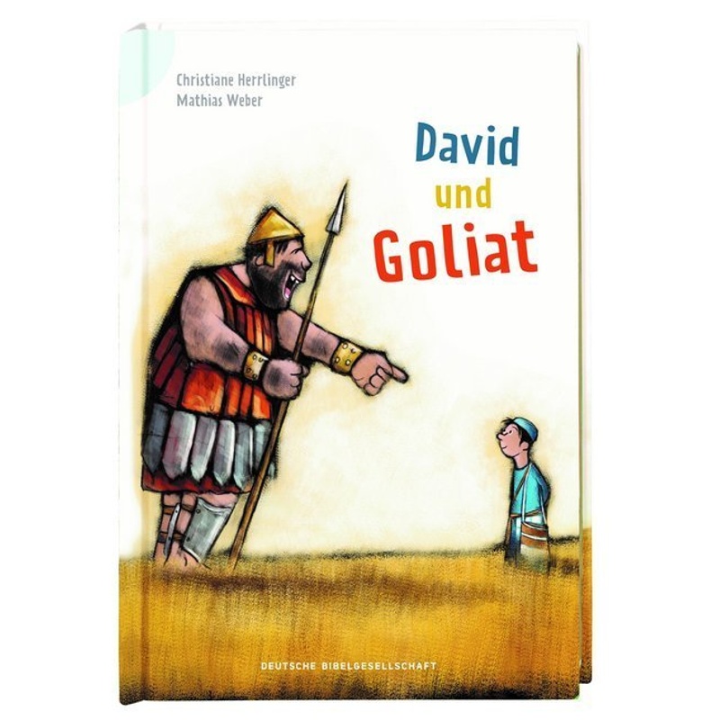 David und Goliat von Deutsche Bibelgesellschaft