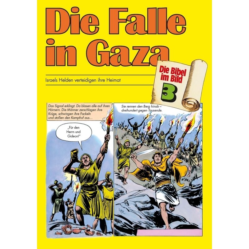 Die Falle in Gaza von Deutsche Bibelgesellschaft