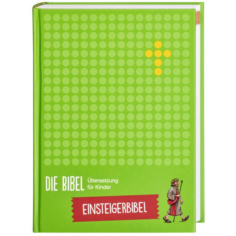 Die Bibel. Übersetzung für Kinder von Deutsche Bibelgesellschaft