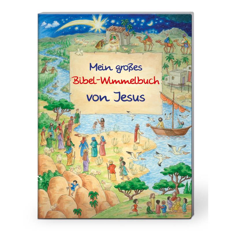 Mein großes Bibel-Wimmelbuch von Jesus von Deutsche Bibelgesellschaft