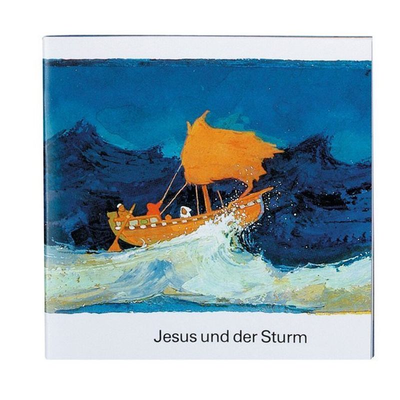 Jesus und der Sturm von Deutsche Bibelgesellschaft