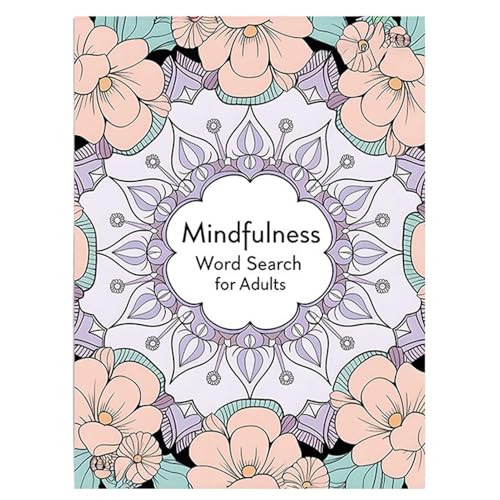 Achtsamkeitswort-Suche nach Erwachsenen, großes Druckwort-Such-Puzzle-Buch, Brain Teaser Games, Entspannung, fördert Achtsamkeit und Selbstpflege, 21x28,5 cm nachdenkliches Geschenk für Freunde, Famil Achtsamkeitswort-Suche nach Erwachsenen, großes Druckwort-Such-Puzzle-Buch, Brain Teaser Games, Entspannung, fördert Achtsamkeit und Selbstpflege, 21x28,5 cm nachdenkliches Geschenk für Freunde, Famil von Dgayaeic