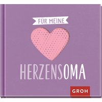 Für meine Herzensoma von Die Geschenkverlage