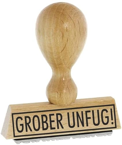 Sprüche-Stempel GROBER UNFUG vom Kaufhaus2010 von Die Stempel GmbH