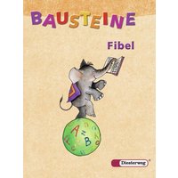 Bausteine Fibel/Fibel Neu von Diesterweg, M