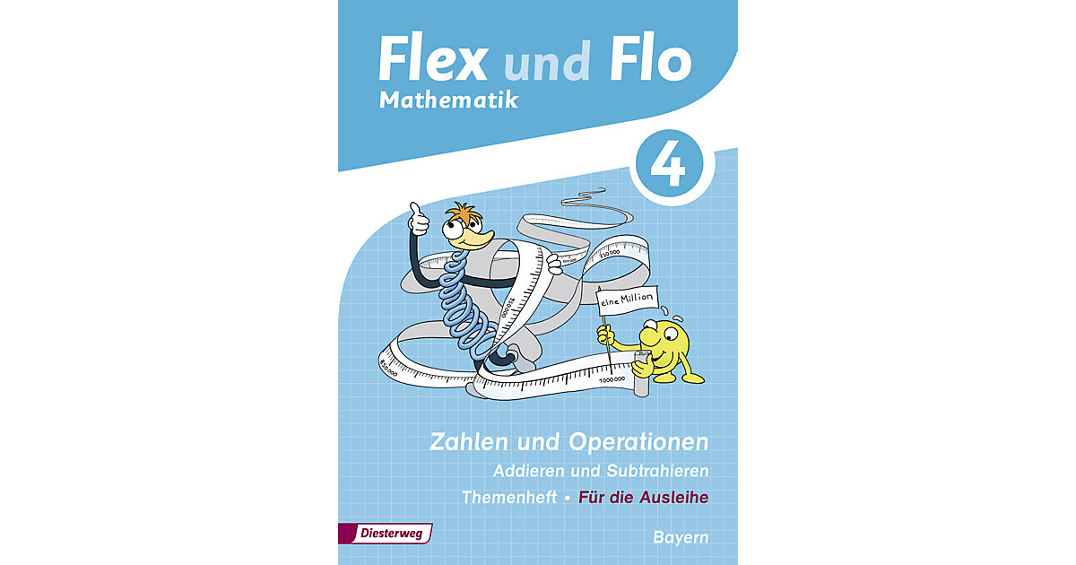 Buch - Flex & Flo, Ausgabe 2014 Bayern: 4. Jahrgangsstufe, Themenheft Zahlen & Operationen, Addieren & Subtrahieren (Für die Ausleihe)  Kinder von Diesterweg Verlag