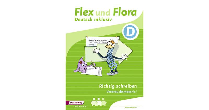 Buch - Flex und Flora - Deutsch inklusiv: Richtig schreiben D (Verbrauchsmaterial) von Diesterweg Verlag