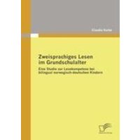 Zweisprachiges Lesen im Grundschulalter von Diplomica Verlag