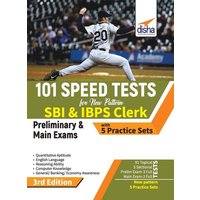 101 Speed Tests for New Pattern SBI & IBPS Clerk Preliminary & Main Exams with 5 Practice Sets 3rd Edition von Disha Publication