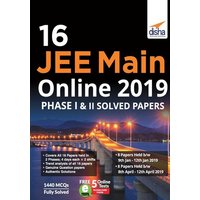 16 JEE Main Online 2019 Phase I & II Solved Papers with FREE 5 Online Tests von Disha Publication