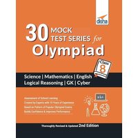 30 Mock Test Series for Olympiads Class 8 Science, Mathematics, English, Logical Reasoning, GK & Cyber 2nd Edition von Disha Publication