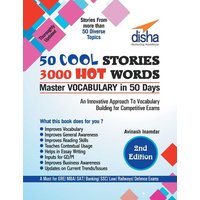 50 COOL STORIES 3000 HOT WORDS (Master VOCABULARY in 50 days) for GRE/ MBA/ SAT/ Banking/ SSC/ Defence Exams 2nd Edition von Disha Publication