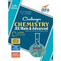 Challenger Chemistry for JEE Main & Advanced with past 5 years Solved Papers ebook (12th edition) von Disha Publication