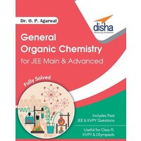 General Organic Chemistry for JEE Main & JEE Advanced von Disha Publication