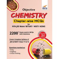 Objective Chemistry Chapter-wise MCQs for NTA JEE Main/ BITSAT/ NEET/ AIIMS 3rd Edition von Disha Publication
