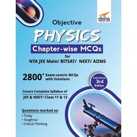 Objective Physics Chapter-wise MCQs for NTA JEE Main/ BITSAT/ NEET/ AIIMS 3rd Edition von Disha Publication