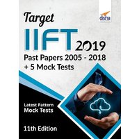 TARGET IIFT 2019 (Past Papers 2005 - 2018) + 5 Mock Tests 11th Edition von Disha Publication