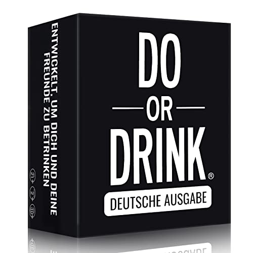 Do or Drink Deutsche Ausgabe - Trinkspiel aus den USA - EIN Saufspiel das auf keinem Festival Do or Drink Deutsche Ausgabe - Trinkspiel aus den USA - EIN Saufspiel das auf keinem Festival von Do or Drink